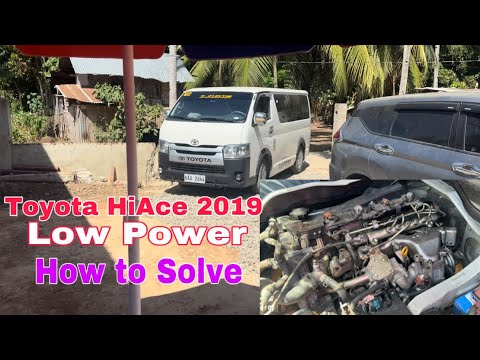 Toyota HiAce 2019 Low power how to Diagnose and Solve