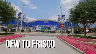 [4K] Driving from DFW Airport to The Star in Frisco
