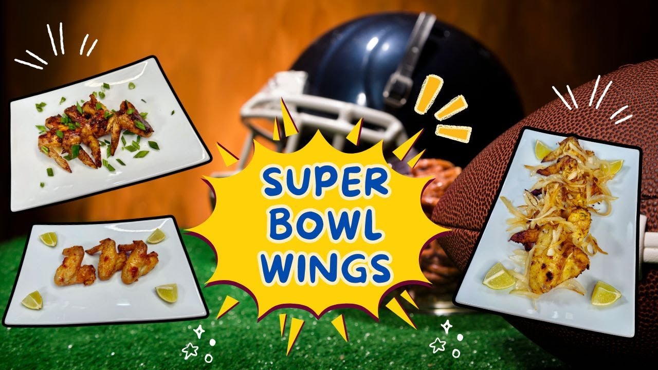 3 SUPER BOWL CHICKEN WINGS RECIPES