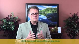 My father just passed away. What will Heflebower do for my family?