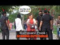 Watching strangers badly with bodyguards scaring girls prank mithun chaudhary