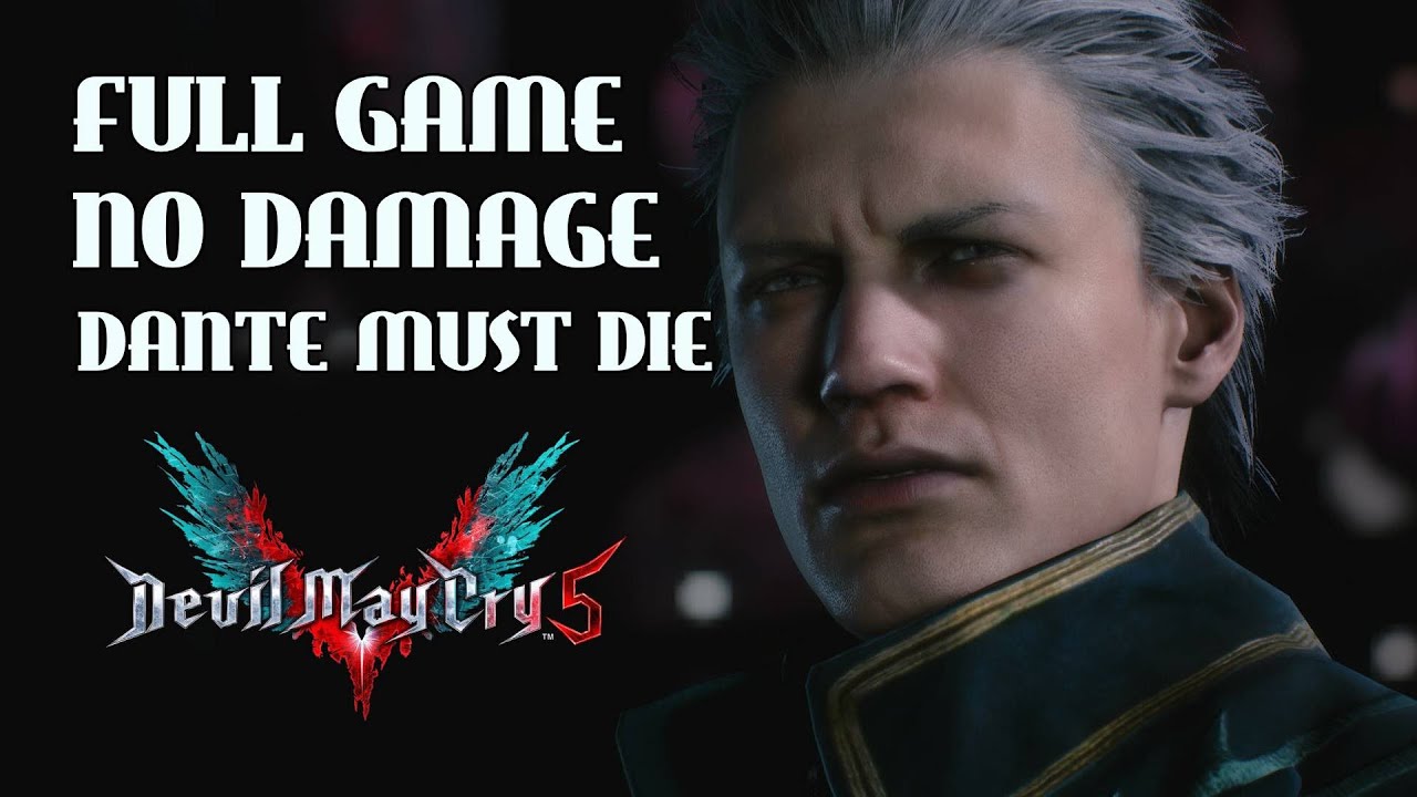 Devil May Cry 5 Clean Gameplay - Vergil Full Playthrough No Damage: Dante Must Die