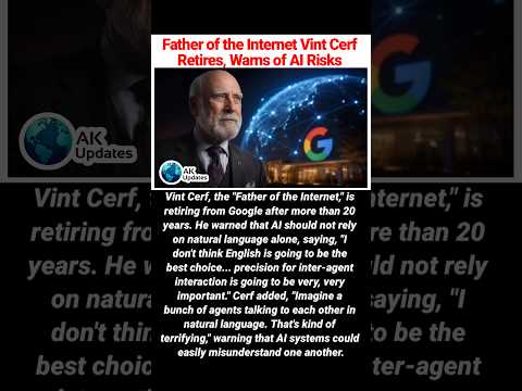 Vint Cerf Retires, Warns of AI Risks#vintcerf #fatherofinternet #google#ai #internet ##airisks