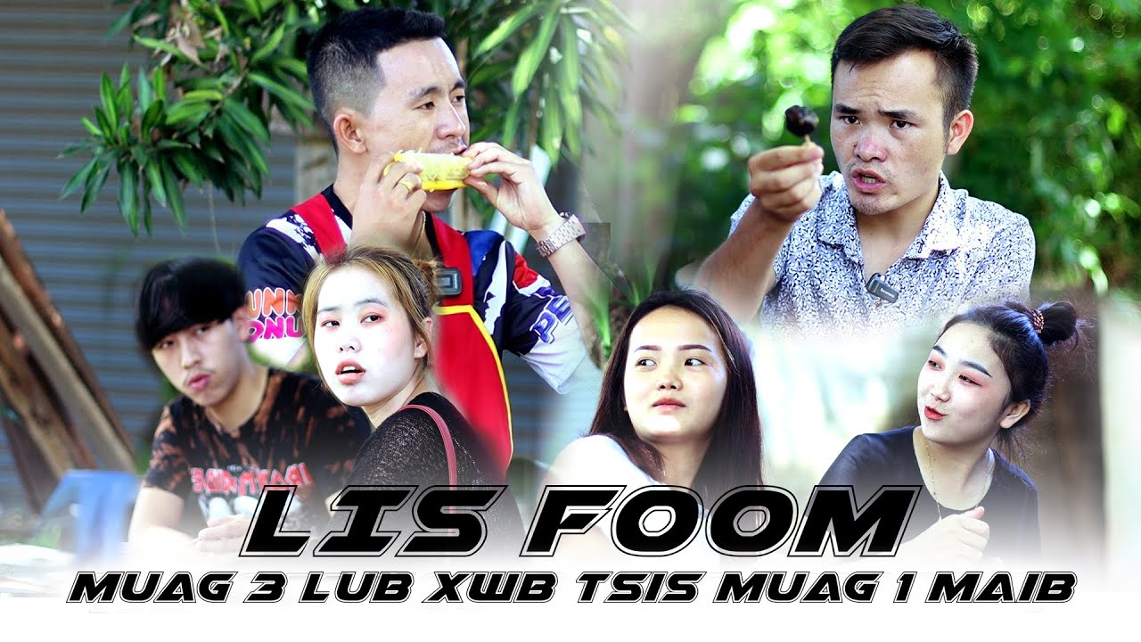 Qe Nqaij 3 lub xwb tsis muag:  Lis Foom Vaj : Funny Movie  2022