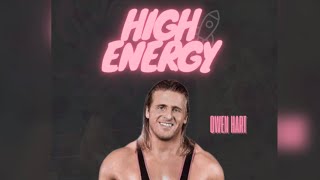 Owen Hart 1993 v1 - “High Energy” Entrance Theme