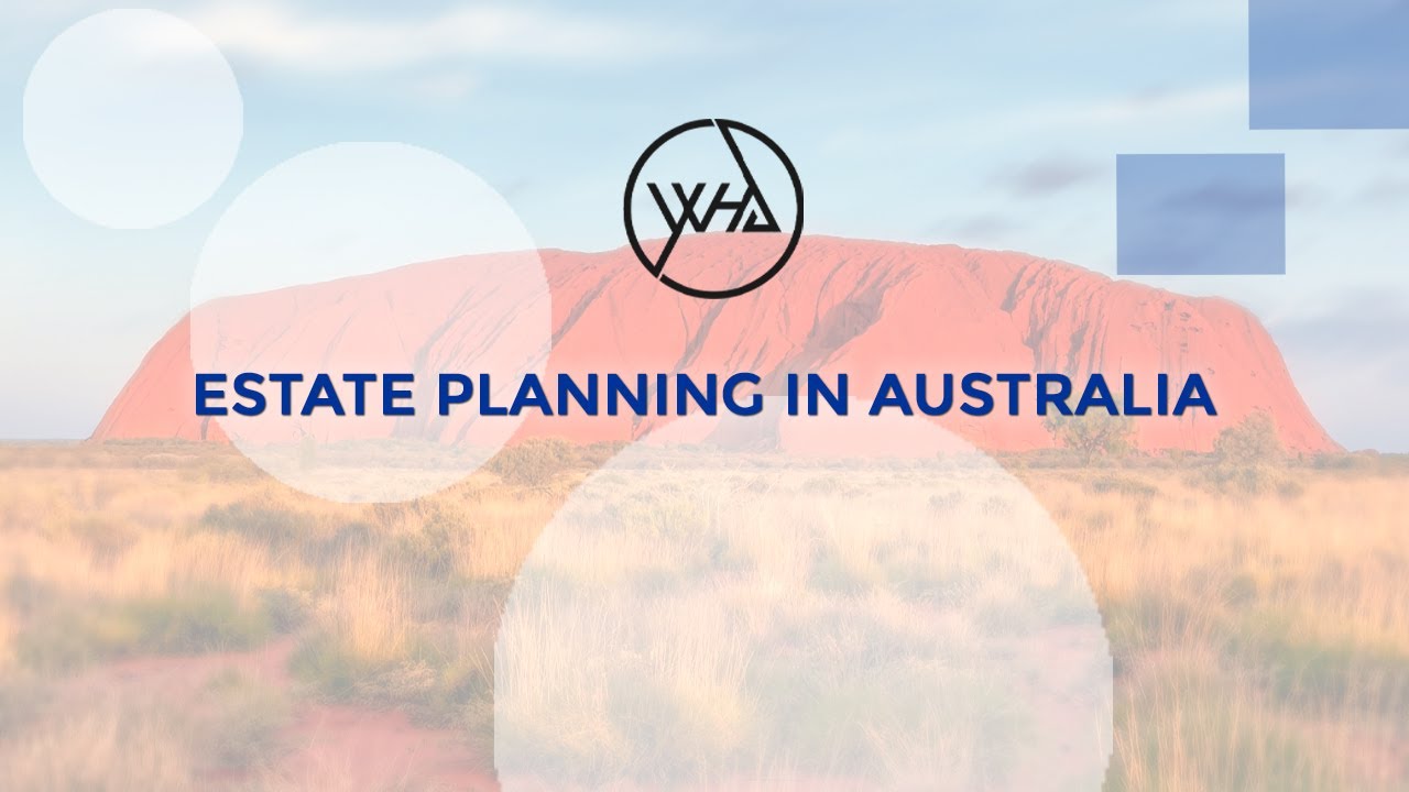 The State of Estate Planning in Australia
