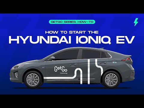 GetGo | How to start the Hyundai IONIQ EV