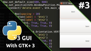 Python3 GUI with GTK+ 3 #3 ออกแบบ layout ด้วย Gtk.Box