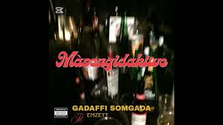 Gadaffi Somgada  Masengidakiwe feat Emzett 2026 gqom