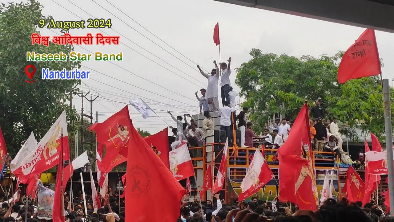 9 August 2024 | विश्व आदिवासी दिवस | Naseeb Star Band | At - Nandurbar, MH