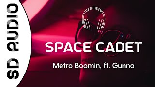 Metro Boomin - Space Cadet (8D AUDIO) ft. Gunna // \