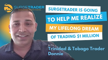 You Could be Trading a Million Dollar Account with SurgeTrader | Prop Trading | SurgeTrader Donnie