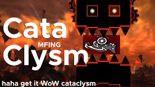 CATACLYSM 100% | FIRST EXTREME DEMON