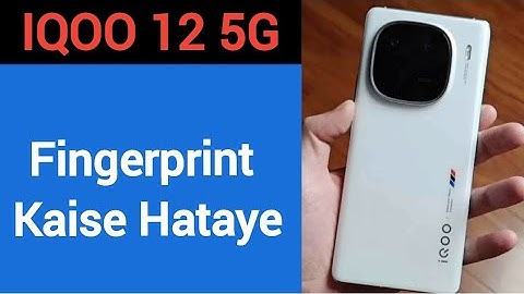 IQOO 12 5G me fingerprint kaise hataye, how to remove fingerprint lock in IQOO 12 5G