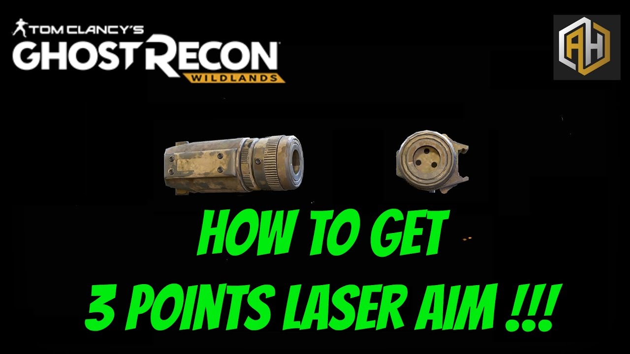 How to Get 3 Points Laser! Ghost Recon Wildlands YouTube
