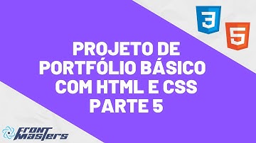Projeto de portfólio básico para iniciantes usando HTML e CSS - PARTE 5