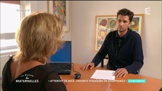 Attentat de Nice : enfants toujours en souffrance - La Maison des Maternelles - France 5