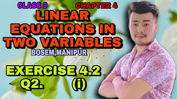 Exercise 4.2 |  Q2.   |     (i).    |  class 9