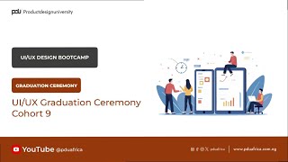 08. PDU Africa UI/UX Graduation Ceremony - Cohort 10