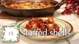 Stuffed Shells: Holiday Countdown 2022! ~Dinner Party Tonight
