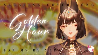 [MV] Golden Hour - @SerafinaCH Cover Song