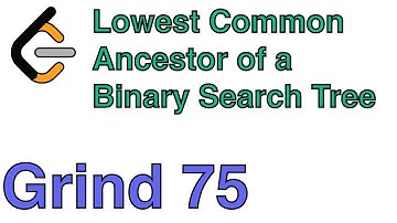 LeetCode 235 - Lowest Common Ancestor of a Binary Tree - C++
