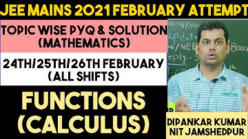 Jee Main 2021 February Session Functions Questions & Solution| Jee Mains 2021 February Attempt PYQs.