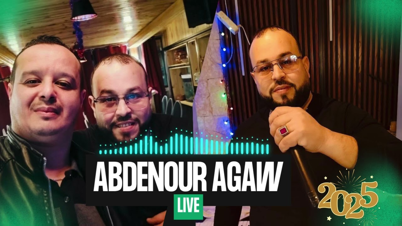 Abdenour Agaw - Live 2025