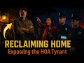 Reclaiming Home: A Veteran Exposes HOA Lies and False Authority