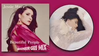 Jessie Ware -  Beautiful People -   Benergee Mix