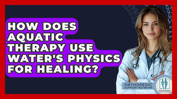 How Does Aquatic Therapy Use Water