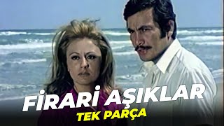 Firari Aşıklar | Ekrem Bora Sema Özcan Eski Türk Filmi Full İzle