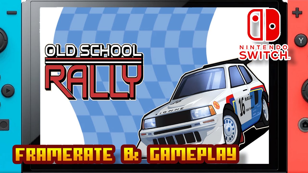 Old School Rally - (Nintendo Switch 1) - Framerate & Gameplay - 4K