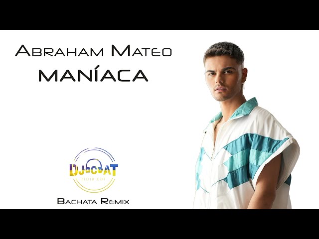Maníaca - song and lyrics by Abraham Mateo