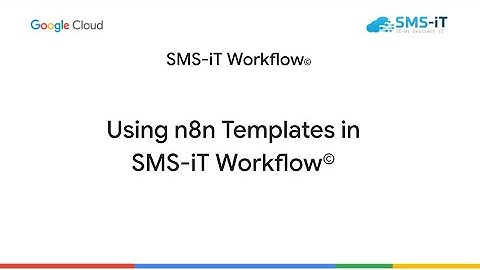 Use 2,700+ n8n Templates Instantly in SMS-iT Workflow© | No-Code Automation Made Easy