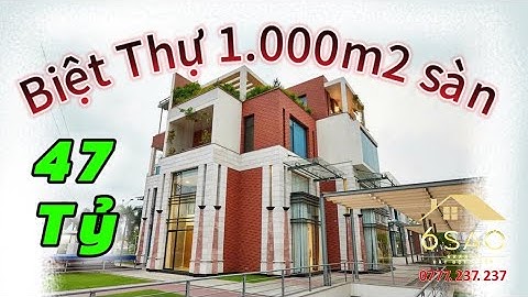 Biệt Thự 2 mặt tiền ĐẲNG CẤP 1.000m2 giá chỉ 47 tỷ | BDS 6 Sao