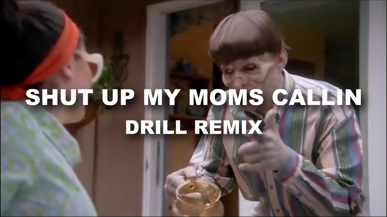 Hotel Ugly - Shut Up My Moms Calling (OFFICIAL DRILL REMIX) | Prod. @2fdothat