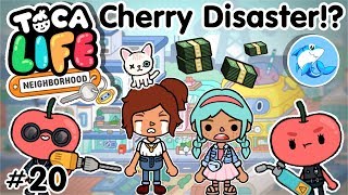 Toca life neighbourhood | Cherry Disaster!? #20