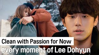 Lee Dohyun's Every moment in Clean with Passion for Now