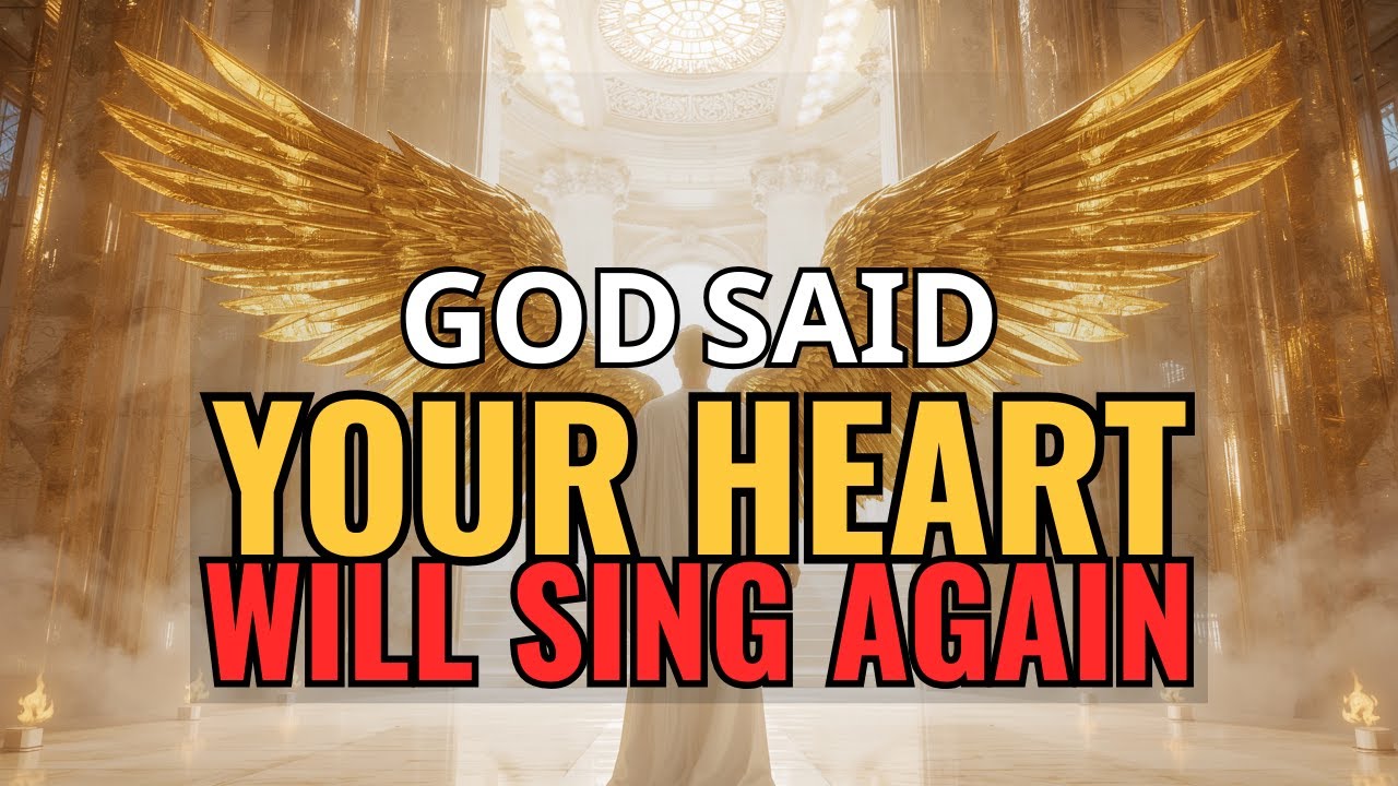 CHOSEN ONE, GOD SAID YOUR HEART WILL BE FULL AGAIN