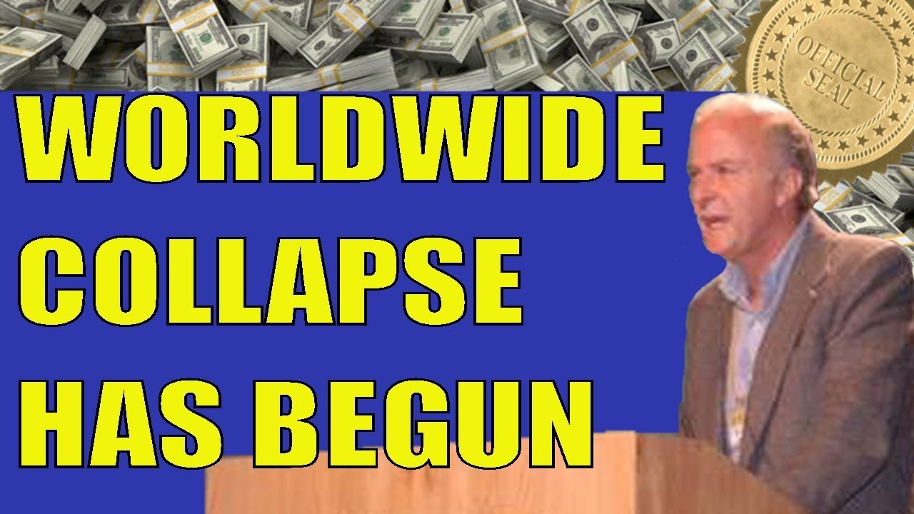 Jim Willie 2017-Worldwide Collapse Has Begun on AUGUST 2017-Jim Willie