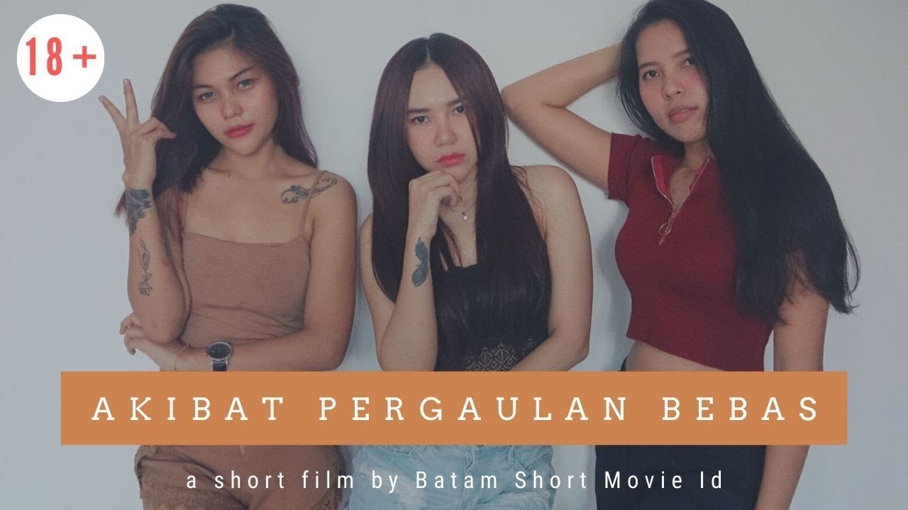 AKIBAT PERGAULAN BEBAS - FILM PENDEK INDONESIA - YouTube