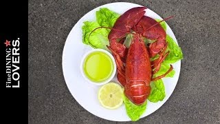 How To Eat Lobster | Fine Dining Lovers by S.Pellegrino & Acqua Panna