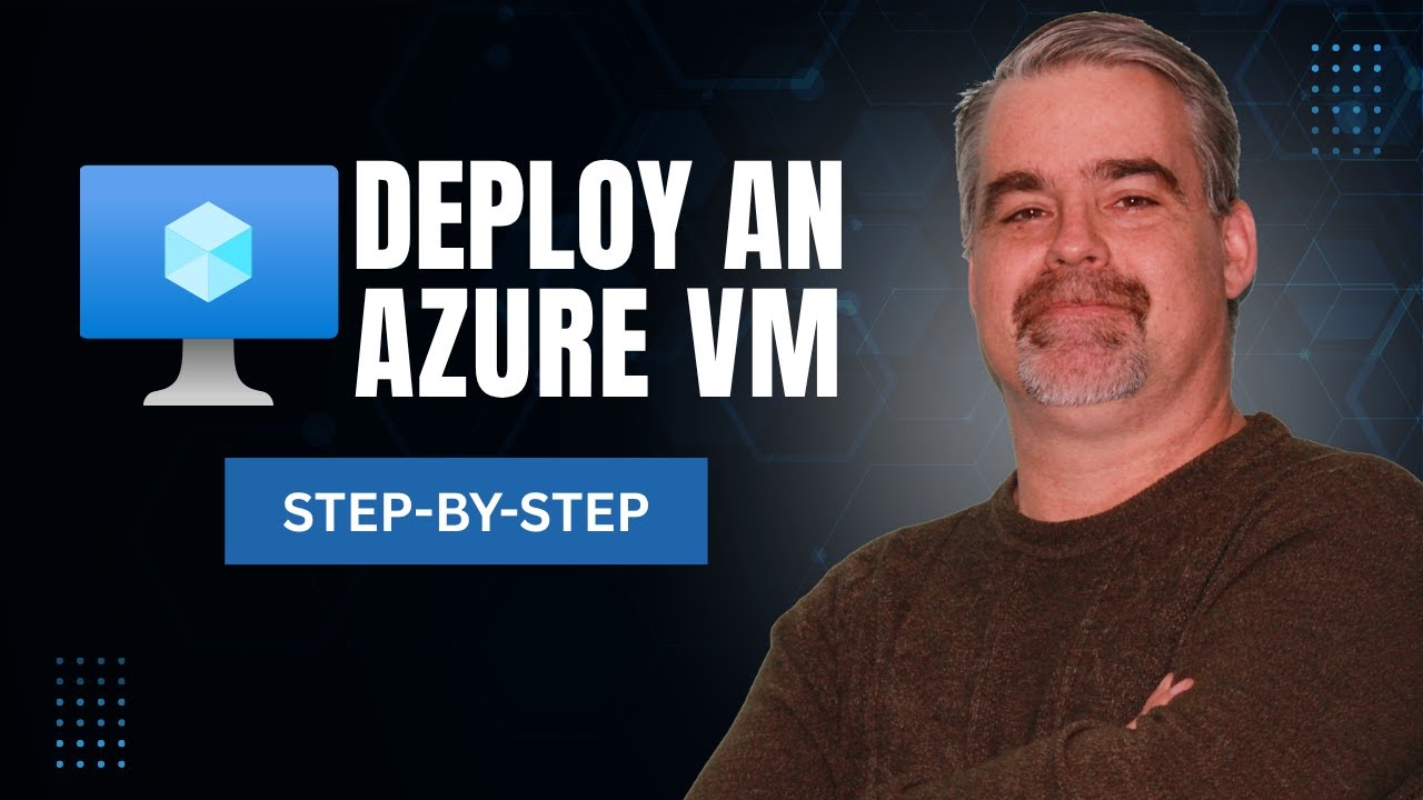 Deploy and Configure an Azure Virtual Machine - YouTube