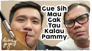 Download lagu Diary Jojo - Gue Sih Mau, Gak Tau Kalo Pammy