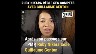 Ruby Nikara Règle Ses Comptes Avec Guillaume Genton