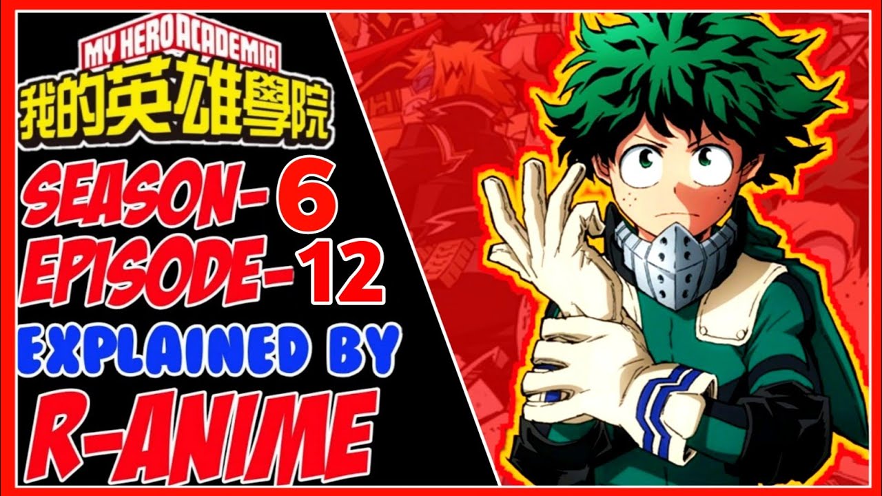 Is season 6 of My Hero Academia the last season? Explained