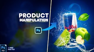 Product Manipulation Design in Photoshop RedBull Drink | Creative Poster Speed Art Process