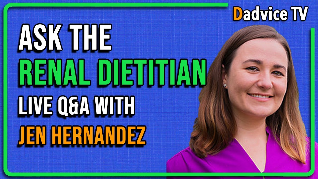 Chronic Kidney Disease Diet: Live Q&A with Renal Dietitian Jen Hernandez (March 2024)