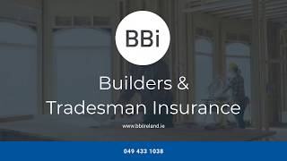 Builders Tradesman Insurance - BBi Ireland
